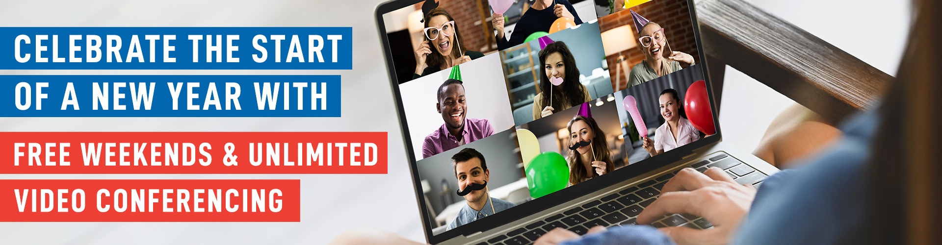 FREE weekends & Unlimited Video Conferencing